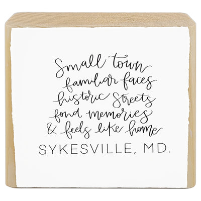 Sykesville Feels Like Home Tabletop Wood Block