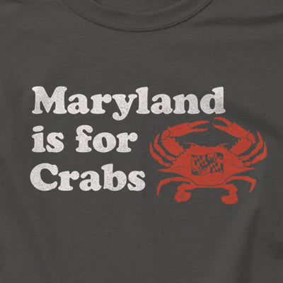 Maryland Is For Crabs Charcoal Gray T-Shirt (design closeup)